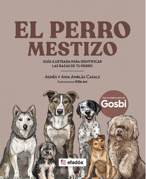 PERRO MESTIZO, EL | 9791387658670 | AMBLÀS CASALS, AINA / AMBLÀS CASALS, AGNÈS
