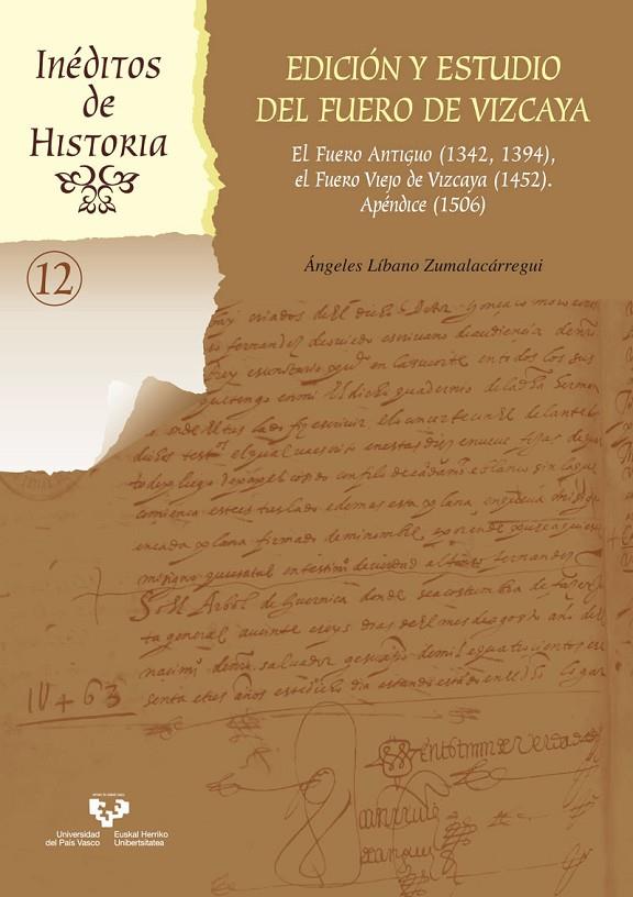 EDICIÓN Y ESTUDIO DEL FUERO DE VIZCAYA | 9788490824443 | LÍBANO ZUMALACÁRREGUI, ÁNGELES