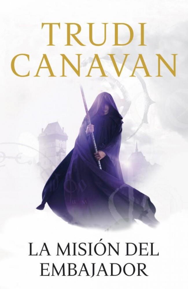 MISIÓN DEL EMBAJADOR, LA | 9788401352966 | CANAVAN, TRUDI