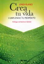 CREA TU VIDA | 9788496381735 | PLANES, JORDI
