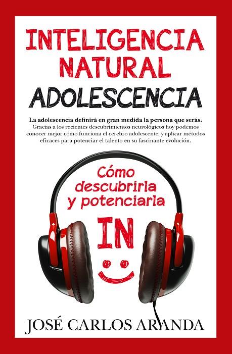 INTELIGENCIA NATURAL. ADOLESCENCIA | 9788415943419 | ARANDA, JOSE CARLOS