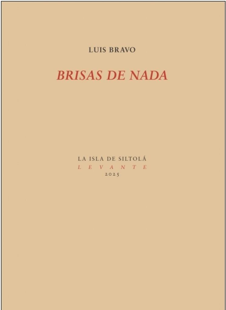 BRISAS DE NADA | 9788419298553 | BRAVO VELASCO, LUIS