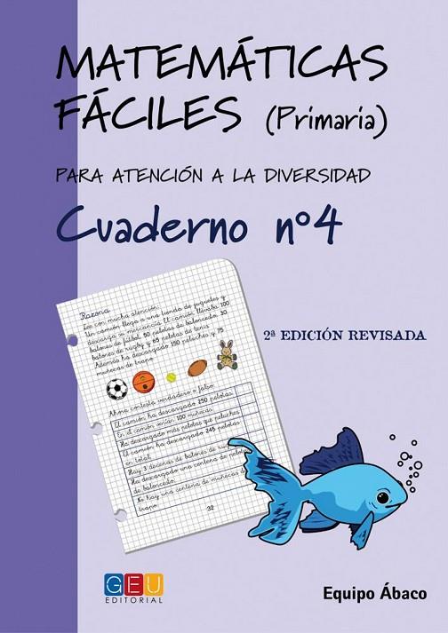 MATEMÁTICAS FÁCILES 04 | 9788484914655 | VARIOS AUTORES