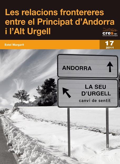 RELACIONS FRONTERERES ENTRE EL PRINCIPAT D'ANDORRA I L'ALT URGELL, LES | 9788499751948 | MARGARIT VIÑALS, ESTEL