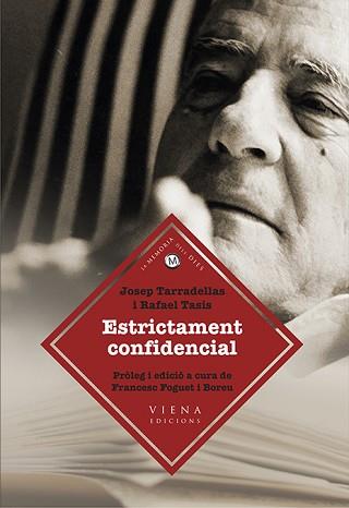 ESTRICTAMENT CONFIDENCIAL | 9788483308165 | TARRADELLAS I JOAN, JOSEP / TASIS I MARCA, RAFAEL