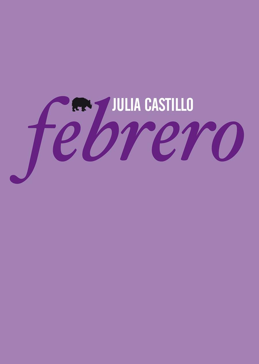 FEBRERO | 9788496775299 | CASTILLO, JULIA