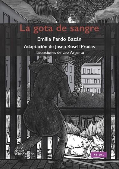 GOTA DE SANGRE, LA | 9788418378867 | PARDO BAZÁN, EMILIA