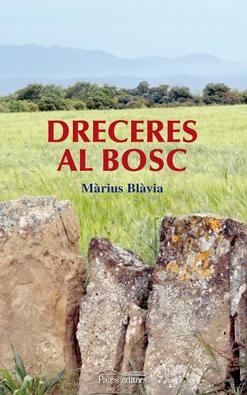 DRECERES AL BOSC | 9788497799782 | BLÀVIA, MÀRIUS