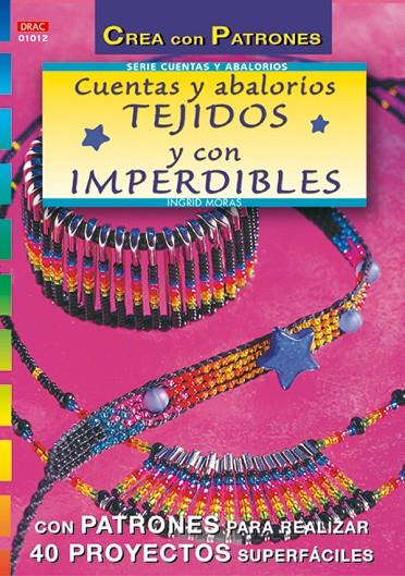 CUENTAS Y ABALORIOS TEJIDOS CON IMPERDIBLES | 9788495873347 | MORAS, INGRID
