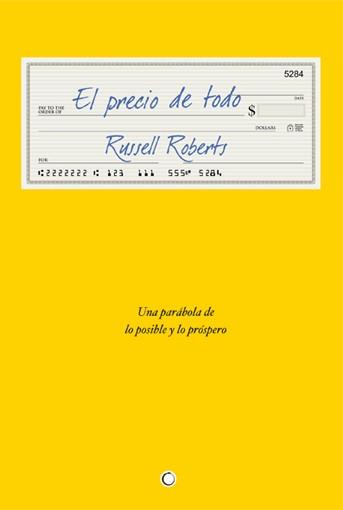 PRECIO DE TODO, EL | 9788494043390 | ROBERTS, RUSSELL