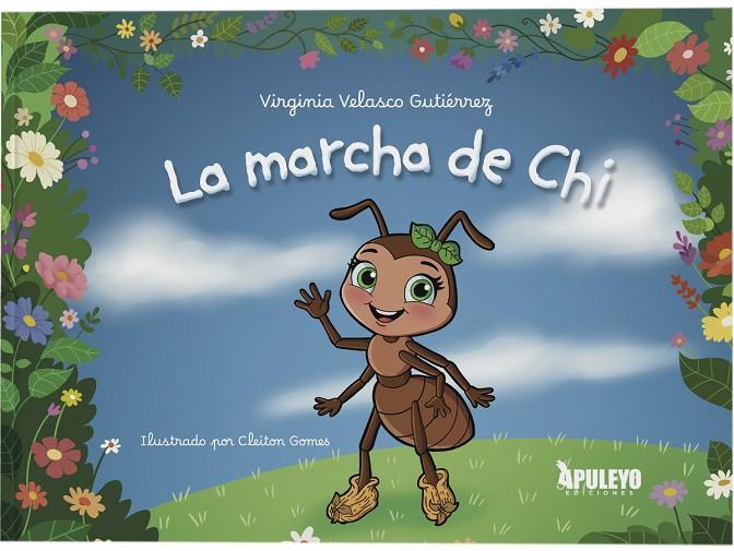 MARCHA DE CHI, LA | 9791370570354 | VELASCO GUTIERREZ, VIRGINIA