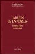 RAZÓN DE LAS NORMAS, LA | 9788472092082 | BUCHANAN, JAMES M.