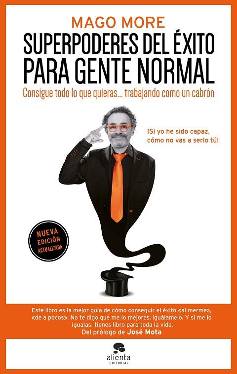SUPERPODERES DEL ÉXITO PARA GENTE NORMAL | 9788413445250 | MAGO MORE