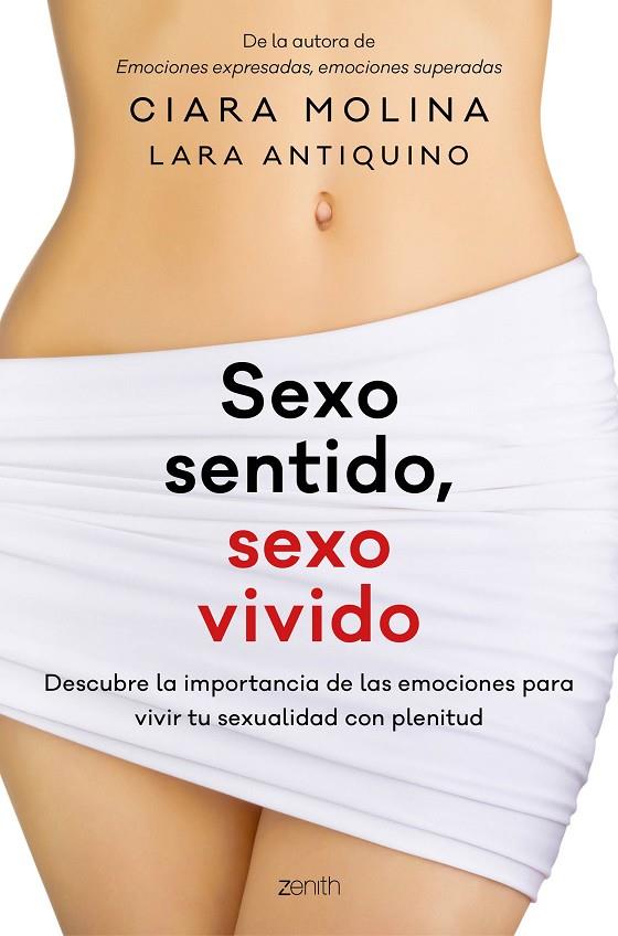 SEXO SENTIDO, SEXO VIVIDO | 9788408170150 | MOLINA, CIARA / ANTIQUINO, LARA