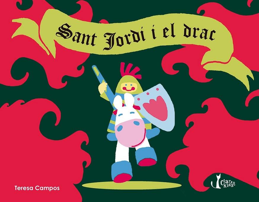 SANT JORDI I EL DRAC | 9788491360162 | CAMPOS, TERESA