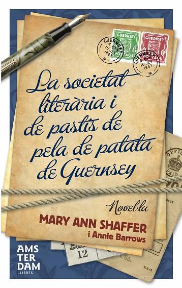 SOCIETAT LITERARIA I DE PASTIS DE PELA DE PATATA DE GUERNSE | 9788493660383 | SHAFFER, MARY ANN / BARROWS, ANNIE