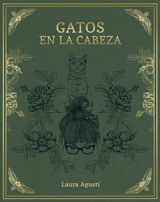 GATOS EN LA CABEZA | 9788416890415 | AGUSTÍ, LAURA (LALAURI)