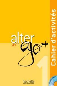 ALTER EGO+A1 EJERCICIOS +CD | 9782011558114