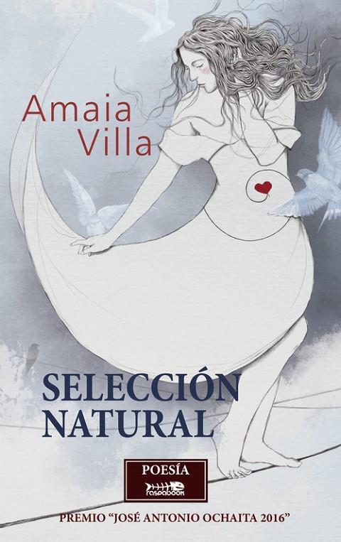 SELECCIÓN NATURAL | 9788494630750 | VILLA OLABARRIETA, AMAIA