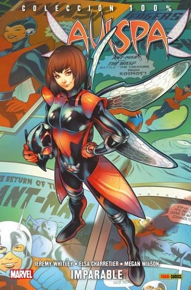 100% MARVEL. LA AVISPA : IMPARABLE | 9788491674016 | WHITLEY, JEREMY / CHARRETIER, ELSA