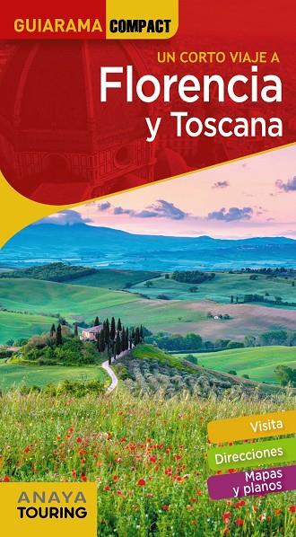 FLORENCIA Y TOSCANA : GUIARAMA [2020] | 9788491582588 | MERINO BOBILLO, IGNACIO