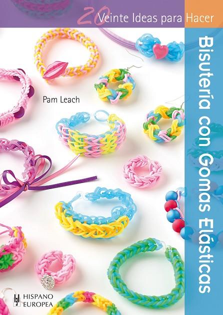 BISUTERÍA CON GOMAS ELÁSTICAS | 9788425521065 | LEACH, PAM