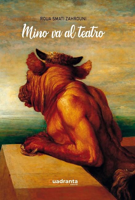 MINO VA AL TEATRO | 9788418756467 | SMATI ZAHROUNI, ROUA
