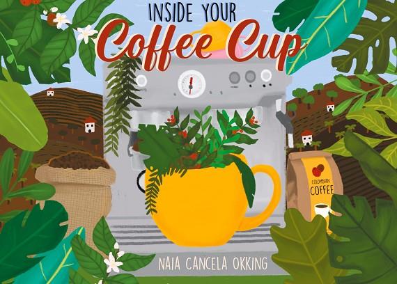 INSIDE YOUR COFFEE CUP | 9788413261973 | CANCELA OKKING, NAIA