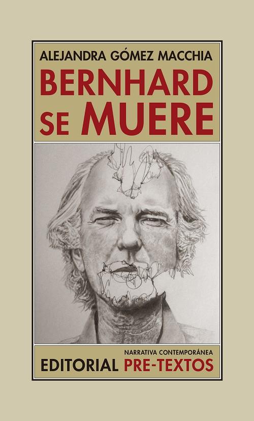 BERNHARD SE MUERE | 9788417143930 | GOMEZ MACCHIA, ALEJANDRA