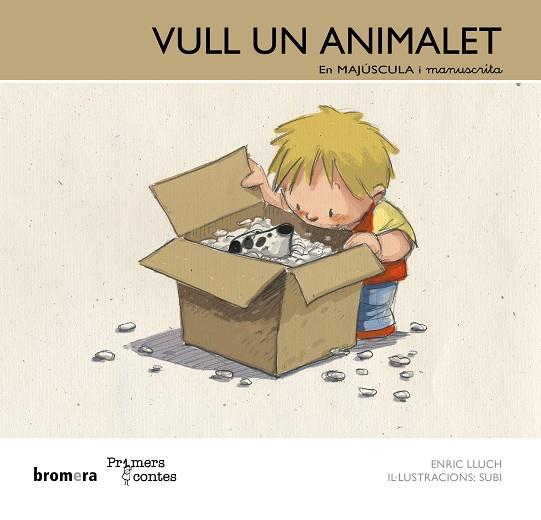 VULL UN ANIMALET (MAJÚSCULA I MANUSCRITA) | 9788490260791 | LLUCH GIRBÉS, ENRIC