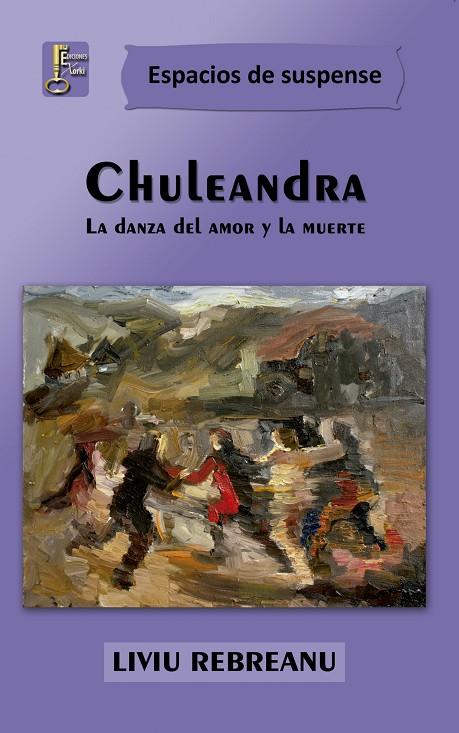 CHULEANDRA | 9788494369827 | REBREANU, LIVIU