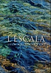 ESCALA LLUM ROCA MAR VENT, L' | 9788415248071 | CASTELLS, KIM / PERNAU, GABRIEL