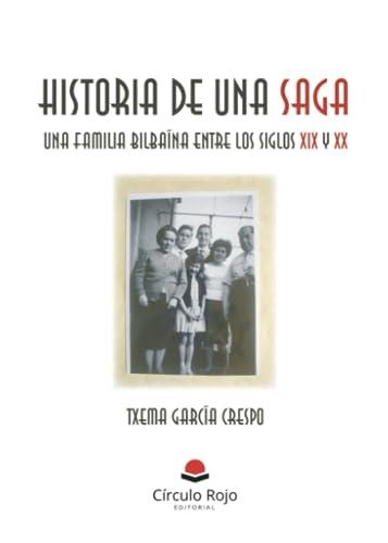 HISTORIA DE UNA SAGA | 9788411758178 | GARCÍA CRESPO, TXEMA