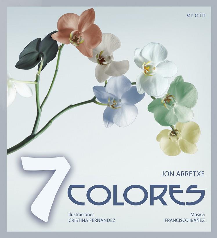 7 COLORES + CD | 9788497466431 | ARRETXE, JON