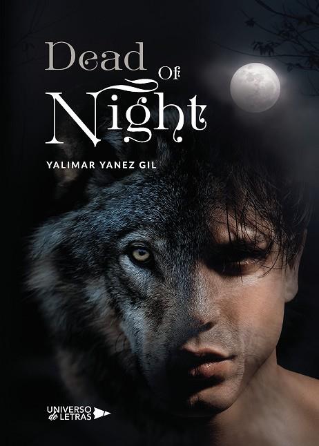 DEAD OF NIGHT | 9788418036231 | YANEZ GIL, YALIMAR