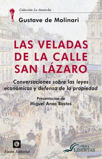 VELADAS DE LA CALLE SAN LAZARO, LAS | 9788472099791 | DE MOLINARII, GUSTAVE