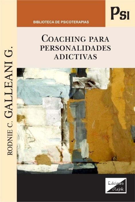COACHING PARA PERSONALIDADES ADICTIVAS | 9789563927863 | GALLEANI G., RODNIE C.
