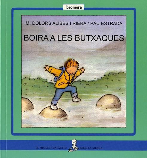 BOIRA A LES BUTXAQUES (MAJÚSCULA) | 9788476606896 | ALIBÉS RIERA, Mª DOLORS