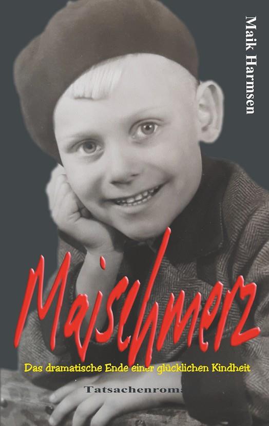 MAISCHMERZ | 9783751905787 | HARMSEN, MAIK