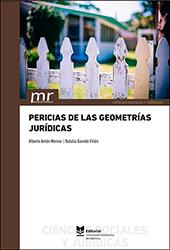 PERICIAS DE LAS GEOMETRÍAS JURÍDICAS | 9788490489895 | GARRIDO VILLEN, NATALIA / ANTÓN MERINO, ALBERTO