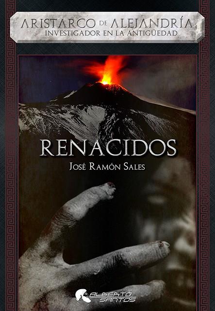 RENACIDOS | 9788494725043 | SALES SEVILLA, JOSÉ RAMÓN