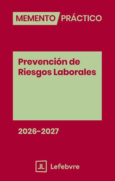 MEMENTO PRACTICO PREVENCION RIESGOS LABORALES 2026 - 2027 | 9791387732653 | LEFEBVRE