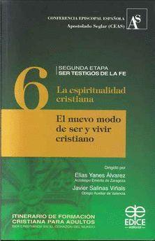 ESPIRITUALIDAD CRISTIANA, LA | 9788471419354 | ESCARTÍN, PEDRO / BESTARD, JOAN / GRANADA, DANIEL / GONZÁLEZ-CARVAJAL, LUIS / PERALTA, MARÍA DOLORES