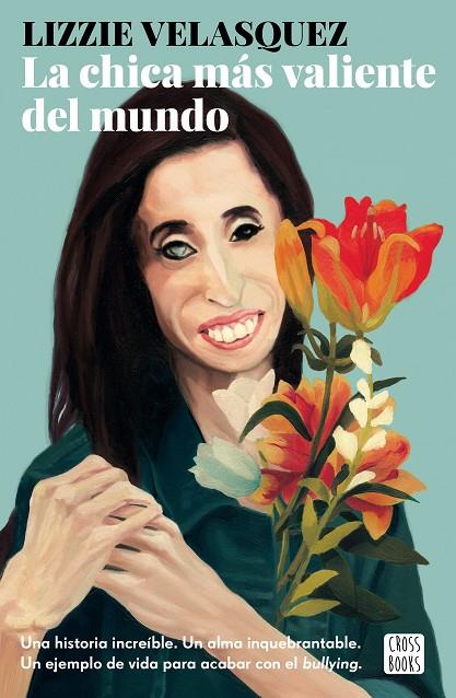 CHICA MÁS VALIENTE DEL MUNDO, LA | 9788408175704 | VELÁSQUEZ, LIZZIE