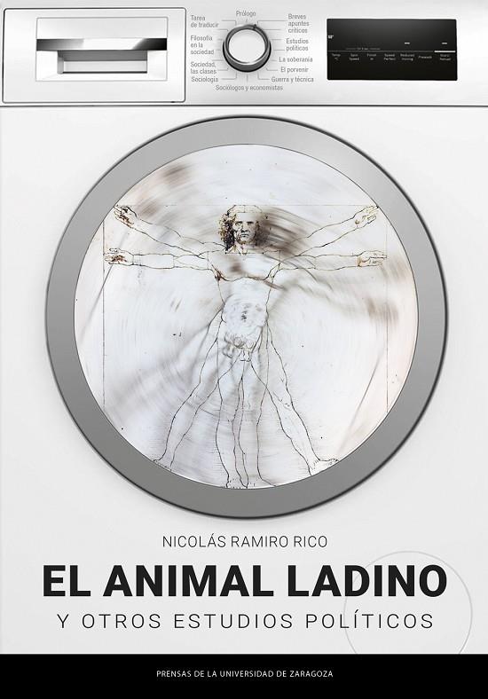 ANIMAL LADINO Y OTROS ESTUDIOS POLÍTICOS, EL | 9788413407937 | RAMIRO RICO, NICOLÁS
