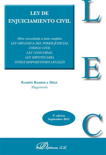 LEY DE ENJUICIAMIENTO CIVIL | 9788490316153 | BADIOLA DÍEZ, RAMÓN
