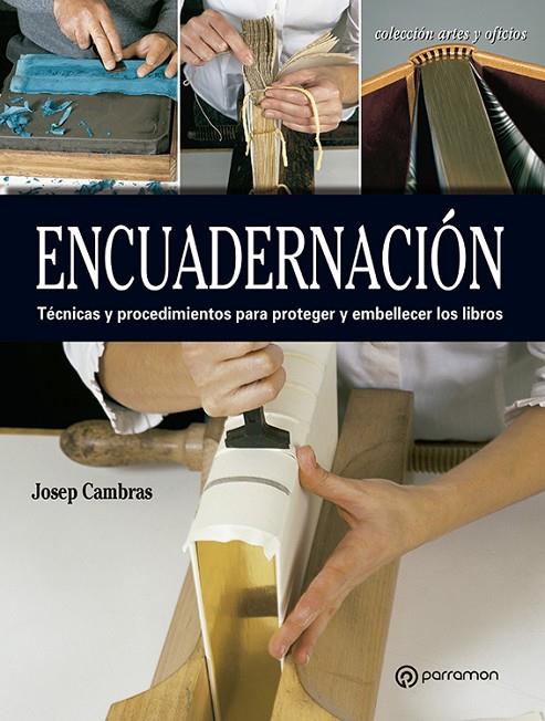 ENCUADERNACION | 9788434214187 | CAMBRAS, JOSEP