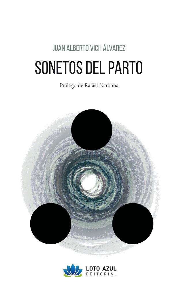 SONETOS DEL PARTO | 9788419871145 | VICH ÁLVAREZ, JUAN ALBERTO