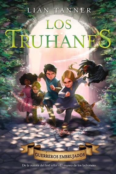TRUHANES 03, LOS. GUERREROS EMBRUJADOS | 9788469888650 | TANNER, LIAN