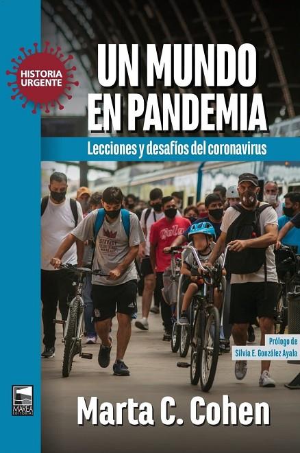 MUNDO EN PANDEMIA, UN | 9789878303734 | COHEN, MARTA